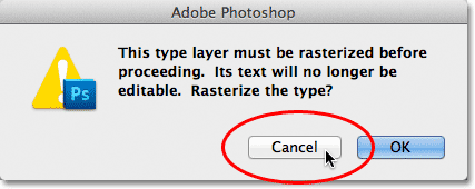 The rasterize type warning box. Image © 2012 Photoshop Essentials.com.